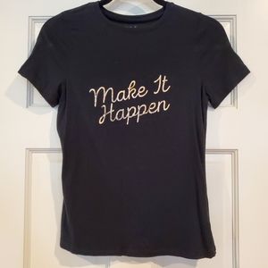 A New Day Black Make it Happen Print T Shirt XS